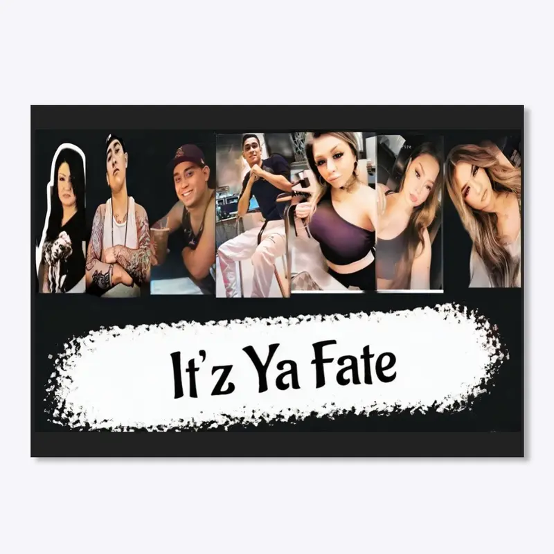 It’z Ya Fate Stickers