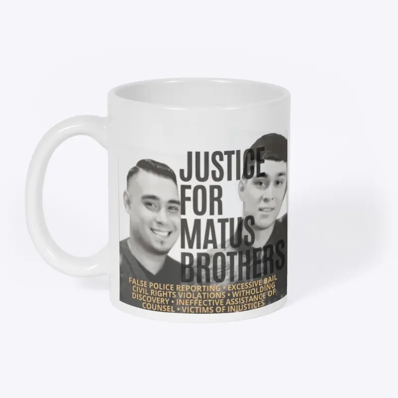 Justice For The Matus Brothers